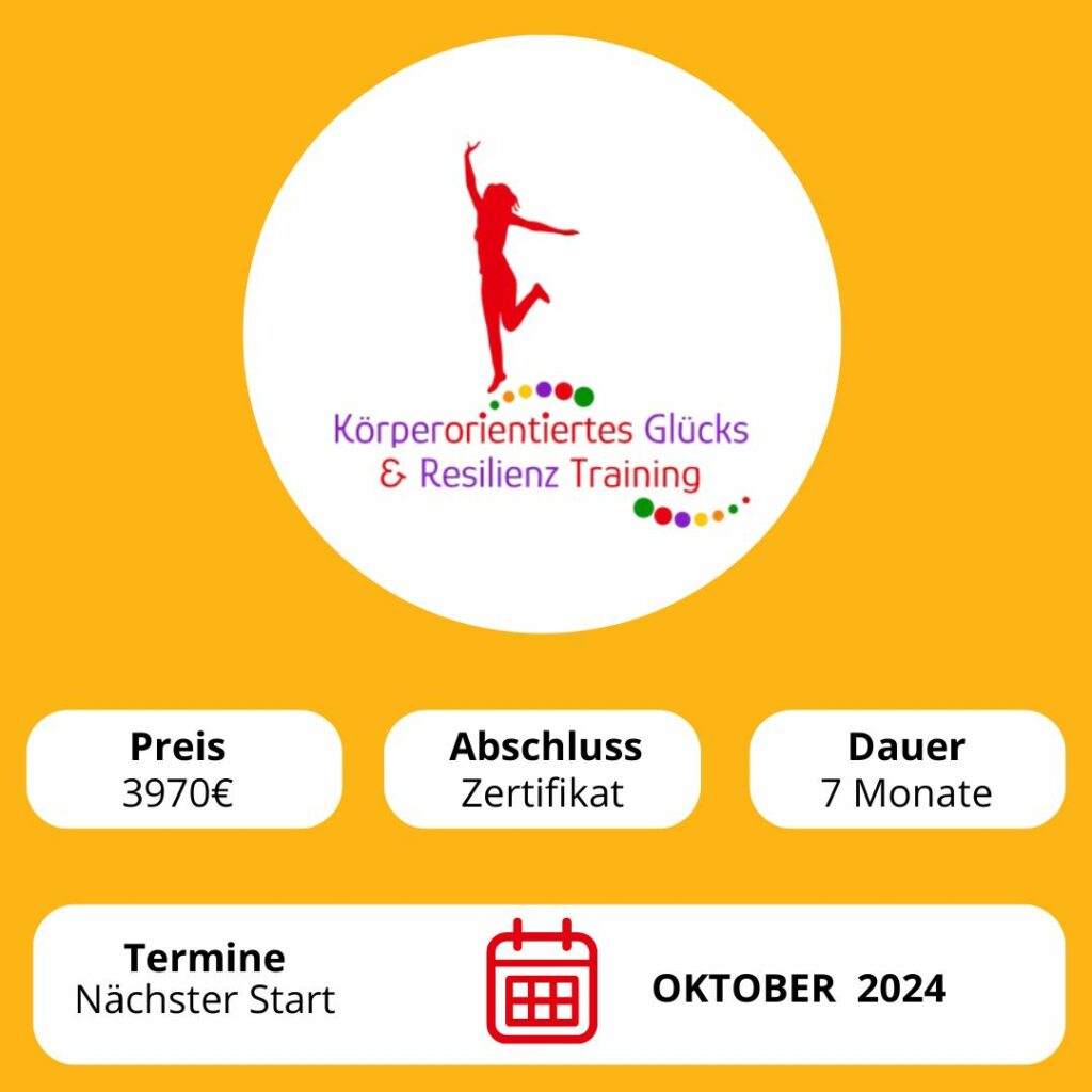 Körperorientierten Glücks & Resilienz Trainer